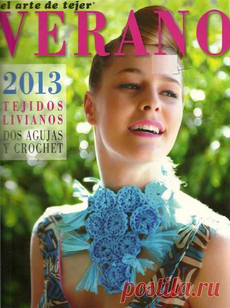 El Arte de Tejer Verano - 2013 - Нерусские журналы - Журналы по рукоделию - Страна рукоделия