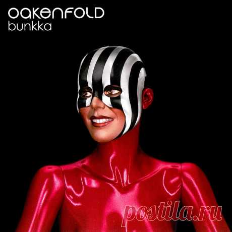 Paul Oakenfold - Bunkka (Remastered) (2023)