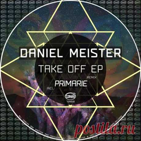 Download Daniel Meister - Take Off [Tzinah Records] Label Tzinah Records Styles Minimal / Deep Tech Date 2025-02-18 Catalog # TZH219 Length 30:42 Tracks 4