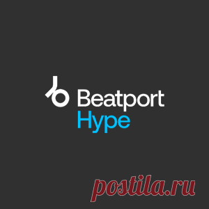Beatport Best New Hype [2025-06-04] | 4DJsonline.com