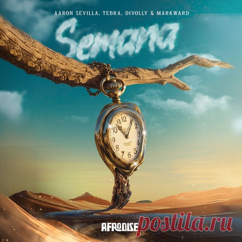 Divolly & Markward, Tebra, Aaron Sevilla, KVISION - Semana (feat. KVISION) (Extended) free download mp3 music 320kbps