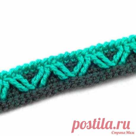 Кайма Зигзаг из рельефных столбиков. Видео МК Кайма Зигзаг из рельефных столбиков подойдет для обработки краев изделий, связанных плотными узорами.