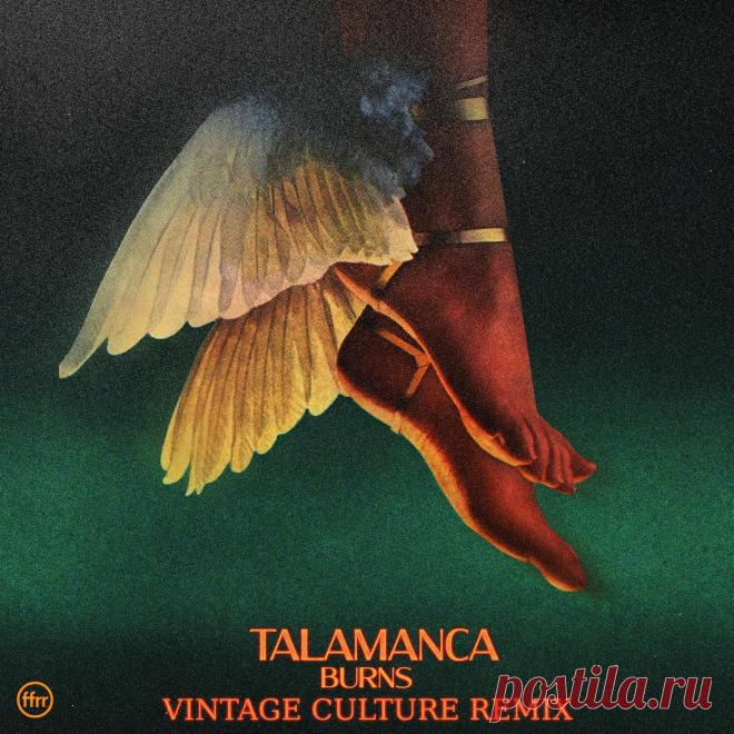 Burns – Talamanca (Vintage Culture Extended Remix)