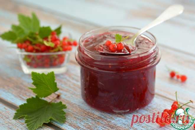 Джем-желе из красной смородины Кулинарный рецепт