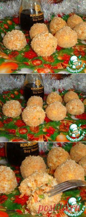 Закуска "Хрустящие шарики" - кулинарный рецепт