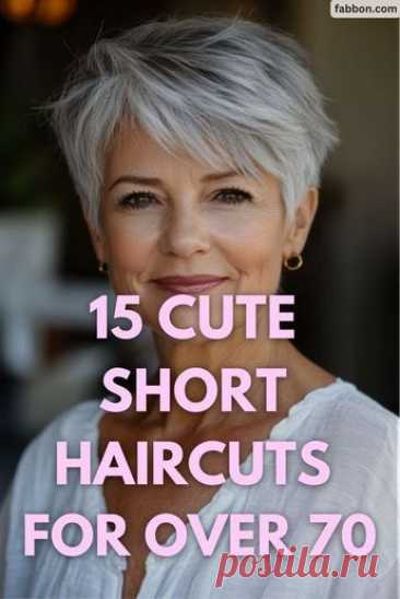 25 Stunning Short Hairstyles For Women Over 70