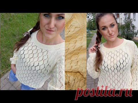 АЖУРНЫЙ ДЖЕМПЕР СПИЦАМИ. Мастер класс, ЛЕГКО И ПРОСТО !!! Отличный джемпер на лето 😉😉😉 Вязание.