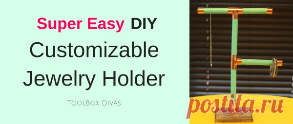 Super Easy DIY Customizable Jewelry Stand - ToolBox Divas