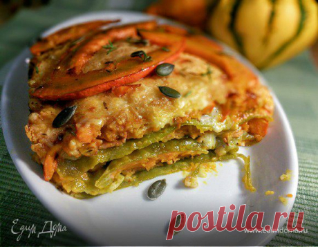 Лазанья с карамелизированной тыквой рецепт 👌 с фото пошаговый | Едим Дома кулинарные рецепты от Юлии Высоцкой