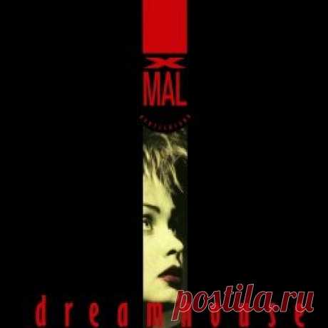Xmal Deutschland - Dreamhouse (2024) [EP Reissue] Artist: Xmal Deutschland Album: Dreamhouse Year: 2024 Country: Germany Style: Post-Punk, Gothic Rock