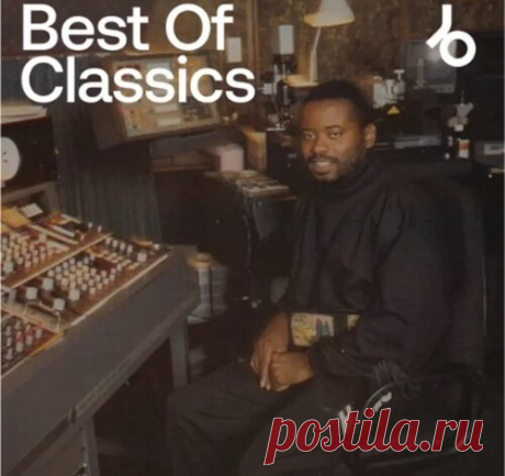 Download Best of Classics Electro by Beatport Best of Classics Electro by Beatport Best of Classics Electro by Beatport