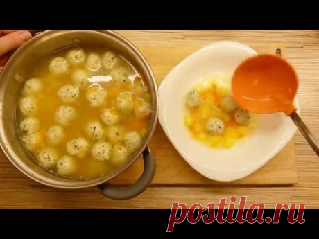 Суп с куриными фрикадельками