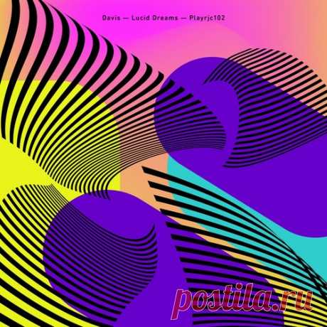 Davis – Lucid Dreams [PLAYRJC102]