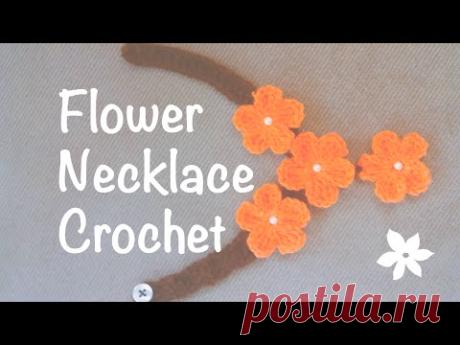 ♥ Flowers Necklace ☁ Crochet