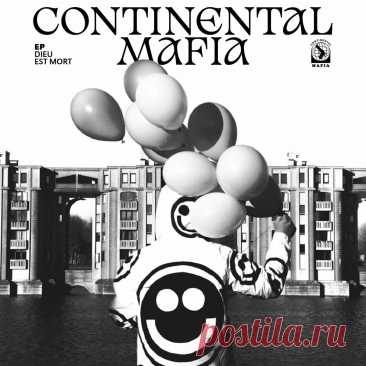 Continental Mafia - Dieu Est Mort (EP) (2025) 320kbps / FLAC