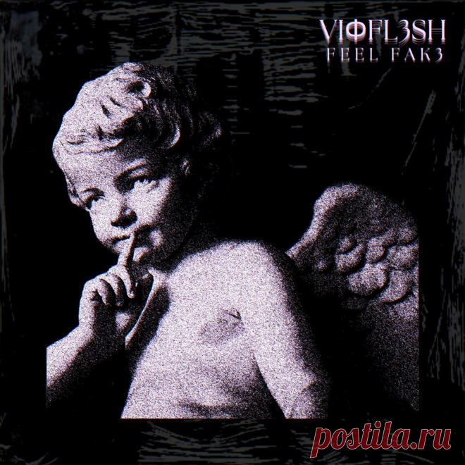 Vioflesh - Feel Fake (EP) (2024) 320kbps / FLAC
