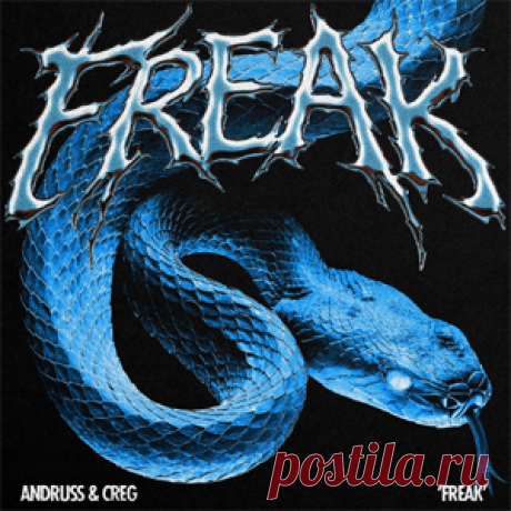 Andruss, Creg - FREAK (Extended Mix) | 4DJsonline.com