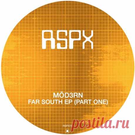 Möd3rn – Far South EP (Part One) [RSPX75] Sharing-DB.club