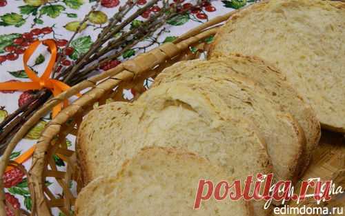 сообщение Veh07 : ХЛЕБ НА РАССОЛЕ В ХЛЕБОПЕЧКЕ (09:59 25-01-2016) [3562642/382876103] - irina-lena@inbox.ru - Почта Mail.Ru