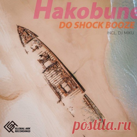 Do Shock Booze - Hakobune
