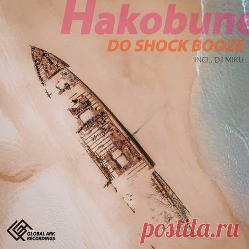 Do Shock Booze - Hakobune