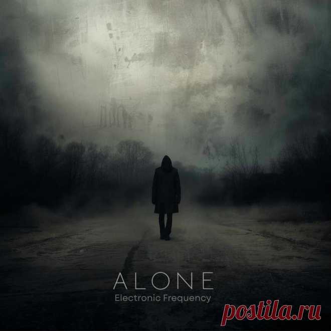 Electronic Frequency - Alone (Single) (2025) 320kbps / FLAC