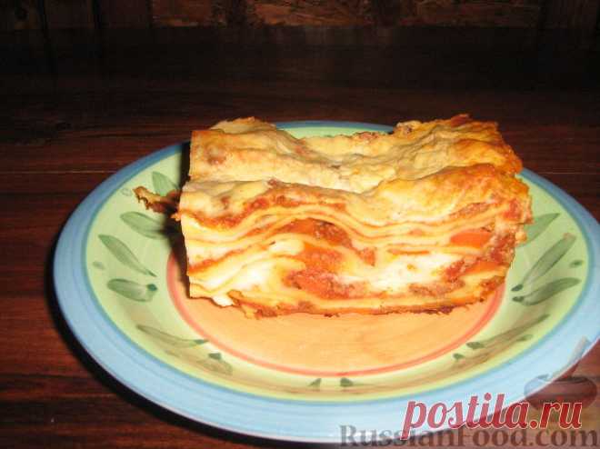 Лазанья - 30 рецептов