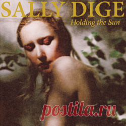 Sally Dige - Holding the Sun (2025) 320kbps / FLAC
