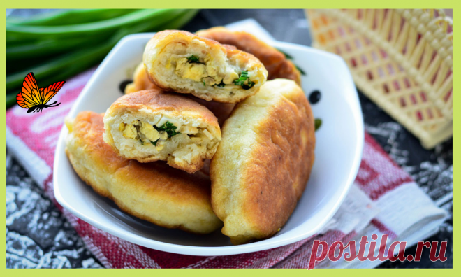 Пирожки с луком и яйцом - летний деликатес. Вкусные начинки моих пирожков. Марафон 