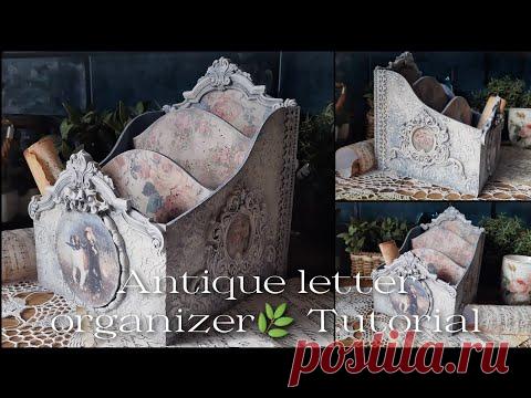 Antique letter organizer🌿 Tutorial🌿 Decoupage 🌿Shabby Chic
