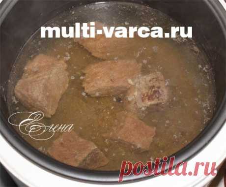 Как сварить говяжий бульон в мультиварке