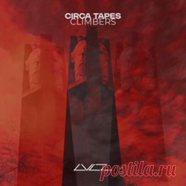 Circa Tapes - Climbers (EP) (2026) 320kbps / FLAC
