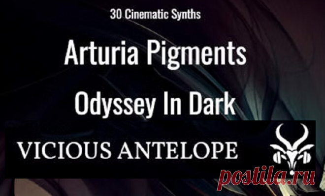 Vicious Antelope Odyssey In Dark - Arturia Pigments Presets | 123 MB
This collection features 30 captivating synthesizer sounds for Arturia Pigments, fully compatible with Analog Lab V. Designed for cinematic music, it offers a powerful selection of thriller, dramatic, and futuristic tones, making it an essential toolkit for composers, producers, and sound designers.

DOWNLOAD AT:
https://audioclub.store/samples/odyssey-in-dark-arturia-pigments-presets/