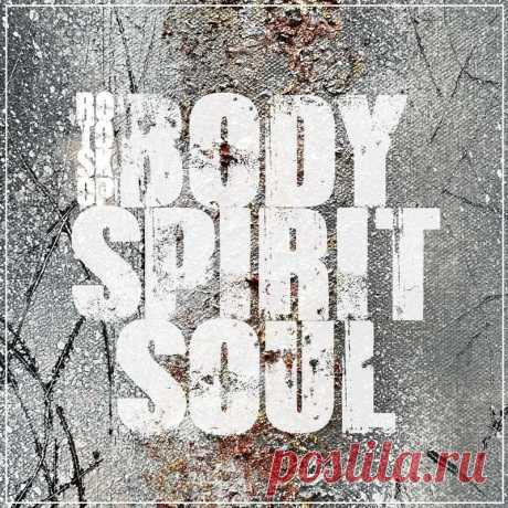 Rotoskop - Body Spirit Soul (Single) (2025) 320kbps / FLAC