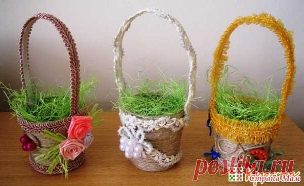 Как превратить пластиковый стаканчик в корзинку для пасхального яичка - Клуб рукоделия - Страна Мам