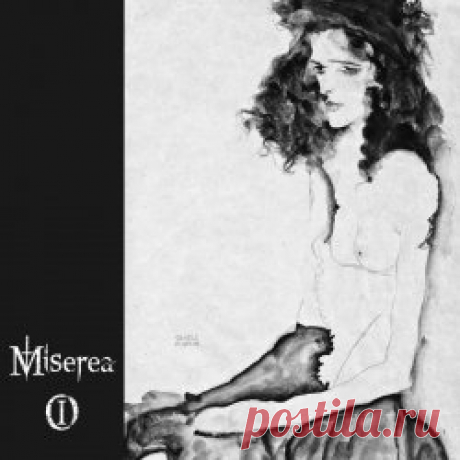 Miserea - I (2024) Artist: Miserea Album: I Year: 2024 Country: Poland Style: Gothic Rock