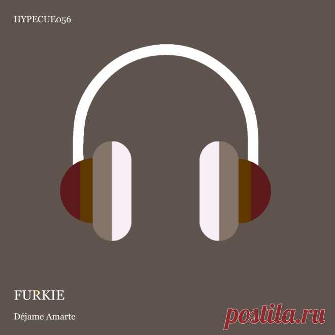 Furkie - Déjame Amarte