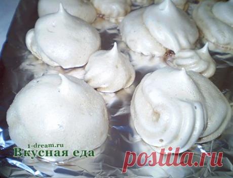 Безе в домашних условиях - рецепт как приготовить домашнее безе - Вкусная еда