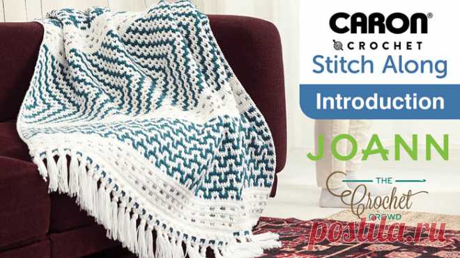 JOANN Stitch Along Spring 2020 Pattern | The Crochet Crowd This is the Crochet Woven Mosaic Blanket Stitch Along with JOANN Fabrics and Crafts. Using Caron One Pound, learn new crocheting stitching skills with Mikey