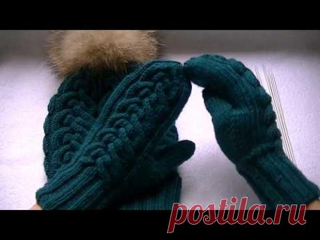 Вяжем варежки с косой спицами  с анатомическим пальчиком.