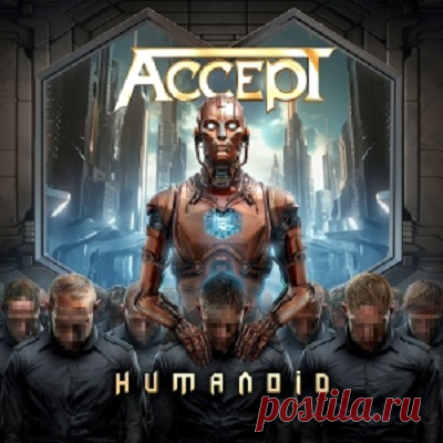 Accept - Humanoid (2024) [24Bit]  https://specialfordjs.org/flac-lossless/76439-accept-humanoid-2024-24bit.html