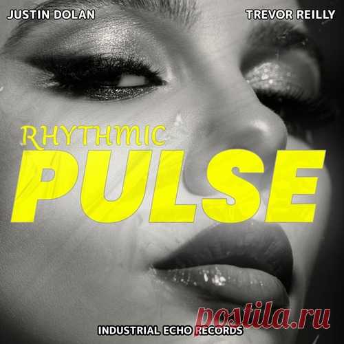 Download Trevor Reilly, Justin Dolan - Rhythmic Pulse Label Industrial Echo Records Styles Tech House Date 2025-04-30 Catalog # 4069493250435 Length 13:00 Tracks 2