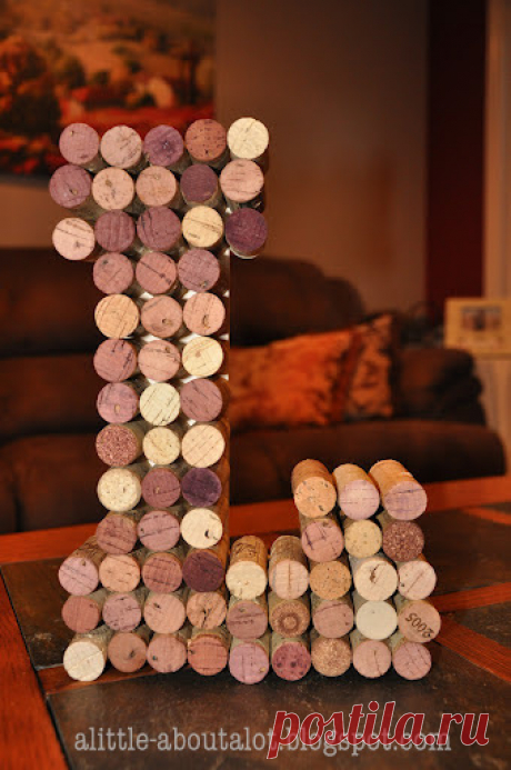a little about A LOT: Wine Cork Monogram Letter