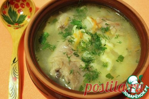 Суп куриный с клецками по-деревенски - кулинарный рецепт