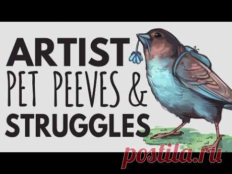 Here's some artist problems/pet peeves/ struggles that I experience frequently as an artist. Let me know some of your pet peeves! Buy Prints & more of this a...