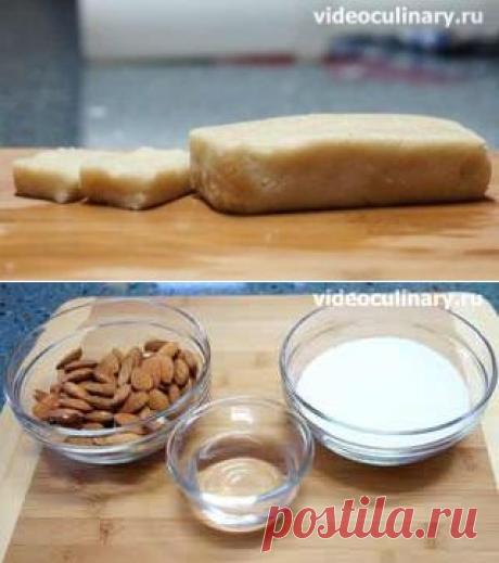 Марципан – Рецепт приготовления в домашних условиях