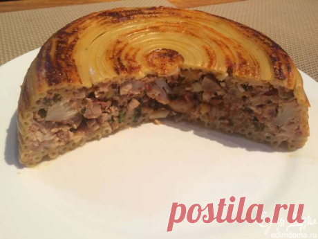 Тимбалло (Timballo) | Кулинарные рецепты от «Едим дома!»