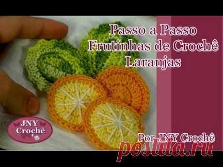 Passo a Passo Frutinhas de Crochê Laranjas por JNY Crochê