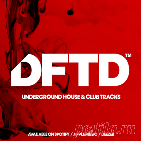 Download Defected DFTD - Underground House [2025] Artist: VA Title: Defected DFTD - Underground House [2025] Genre: House, Deep House, Afro House, Tech House, Nu Disco / Disco, Melodic House & Techno, Indie Dance Label: Defected Release Date: 2025 Quality: 320 kbps Size:2.72 Gb Tracks:300