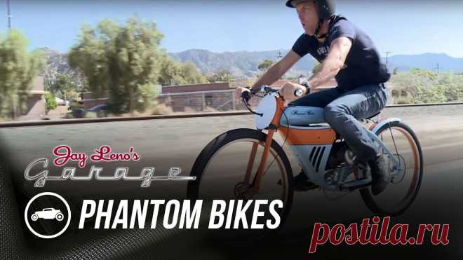 Phantom Bikes - Jay Leno's Garage Justin Bell joins Jay for a motorized bicycle race of epic proportions, pitting John King's touring model against his racer. Who will be the victor?» Subscri...